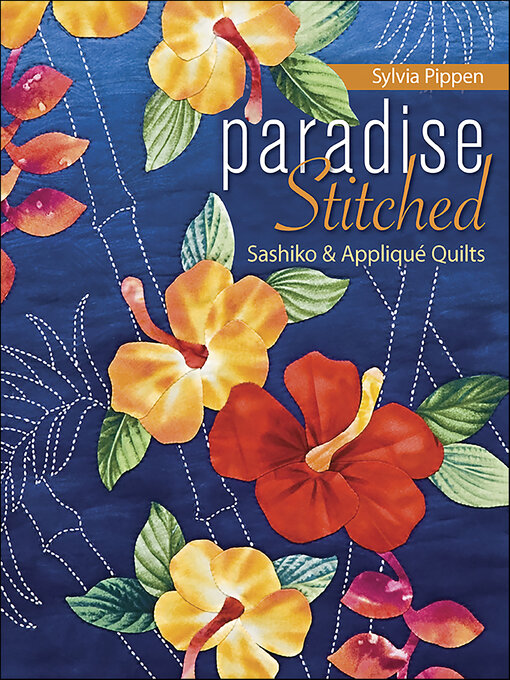 Title details for Paradise Stitched by Sylvia Pippen - Wait list